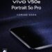 Vivo V50e लवकरच भारतात लाँच होणार ; किंमतही स्वस्त, जाणून घ्या फिचर!