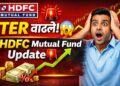 HDFC Mid Cap Fund TER Change 2026: खर्च वाढला! गुंतवणूकदारांवर काय परिणाम?